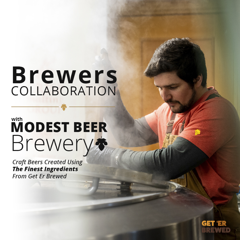 Geterbrewed Collaboration brew with Modest Beer